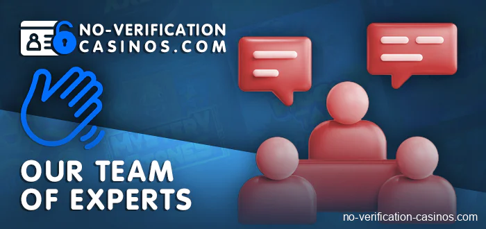 Expertise of authors of articles about no verification casinos