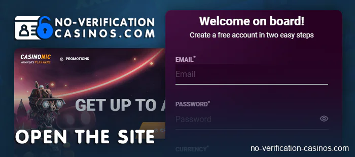 Open the no kyc casino site and create an account