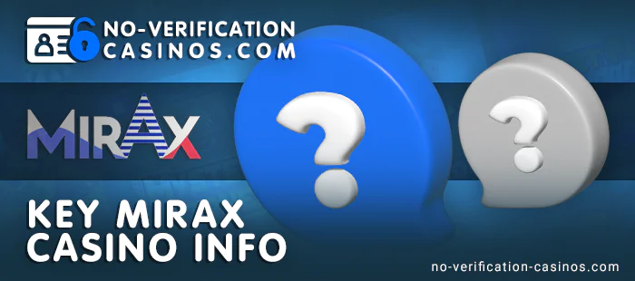 Familiarization information about Mirax Casino