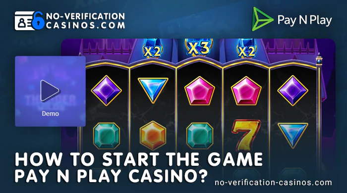 Guide to getting started at Pay N Play online casino